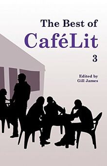 The Best of CaféLit 3 von Lindsay Bamfield | Buch | Zustand gut