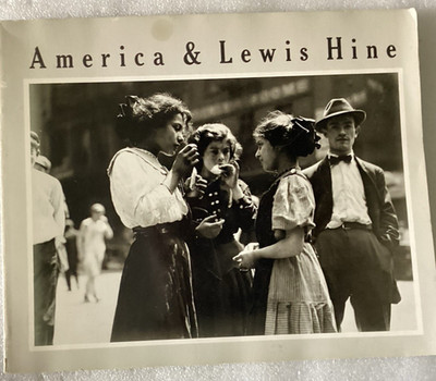 America and Lewis Hine by Rosenblum Walter/GOOD+ UNMARKED 1977 APERTURE PB