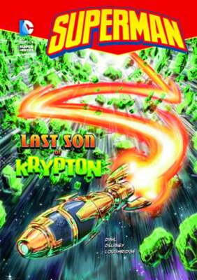 Superman Last Son of Krypton by ,Michael Dahl: Used