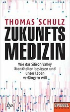 Zukunftsmedizin: Wie das Silicon Valley Krank...