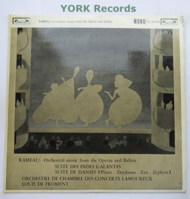 OL 50194 - RAMEAU - Orchestral Music From Operas & Ballets - Ex Con LP Record