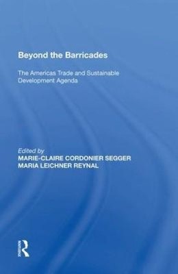 Beyond the Barricades: The Americas Trade and Sustainable Development Agenda