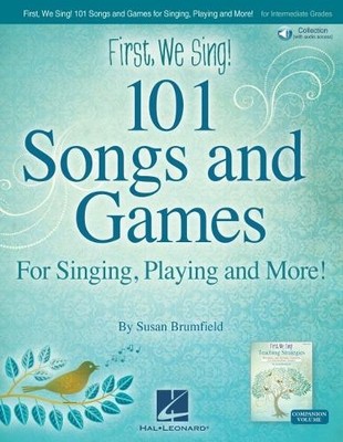 Susan Brumfield First We Sing! 101 Songs & Games (Taschenbuch)