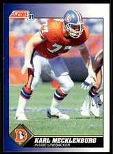 1991 Score Karl Mecklenburg Denver Broncos #77