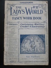 LADY'S WORLD FANCY WORK BOOK No.37 (July 1913) – Needlework / Crochet