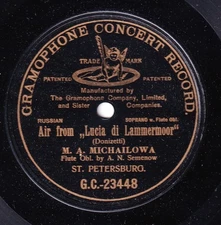 Michailowa; Semenow. Donizetti (Lucia - mad scene). Predog 23448 (10"). EX