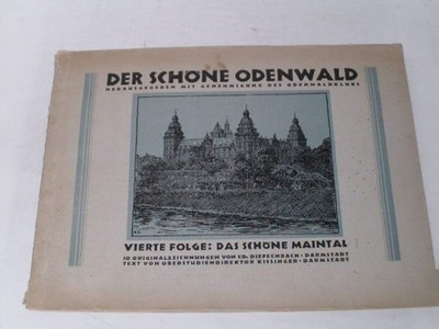 Kissinger:Das schöne Maintal. 10 Originalzeichnungen von E. Dieffenbach