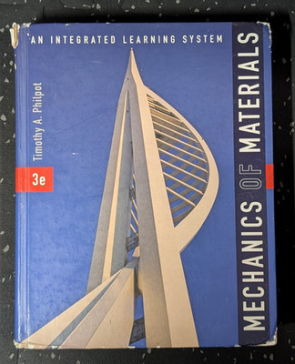 Mechanics of Materials : An Integrated Learning System 3rd Edition Loose Leaf