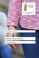 Cyriac Nkuissi Fonkoua | Esther Mon Amour... | Taschenbuch | FranzöSisch (2022)