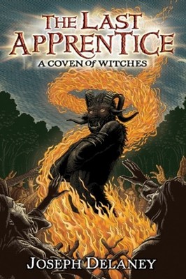 The Last Apprentice: a Coven of Witches Paperback Joseph Delaney