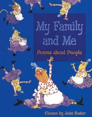 My Family and Me John L. Foster