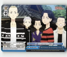 Weiss Schwarz - We'll Entrust Our Everything to You - Tokyo Revengers