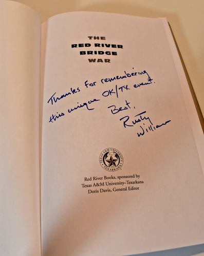 The Red River Bridge War Book Texas Oklahoma Border Battle Signed Rusty Williams - Picture 8 of 12