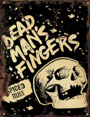 Dead Mans Fingers, Retro Metal Sign Man Cave / Garage / Vintage / Bar / Pub A5