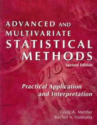 Advanced and Multivariate Statistical Methods - Paperback - VERY GOOD