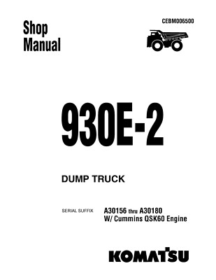 Komatsu 930E-2 A30156-A30180 - Workshop Manual - Reparaturhandbuch  auf Papier