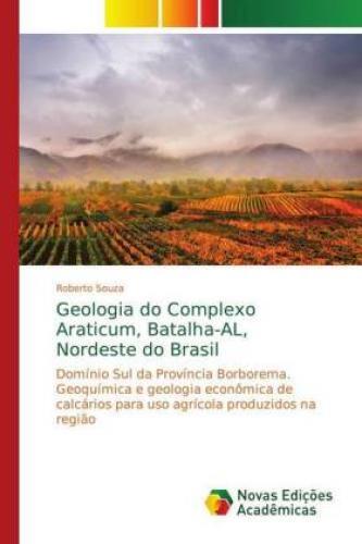 Thumbnail - Geologia Do Complexo Araticum, Batalha-al, Nordeste Do Brasil Domínio