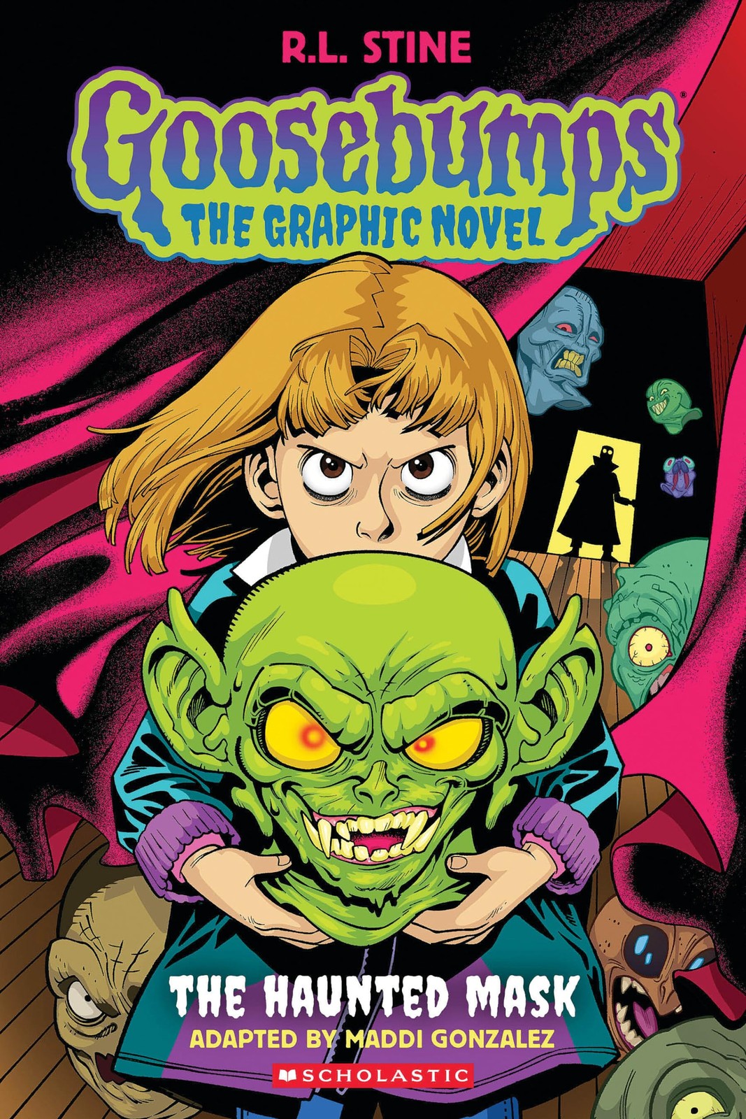 Goosebumps Graphix: The Haunted Mask,Stine, R.L. R.L. Stine,