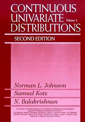 CONTINUOUS UNIVARIATE DISTRIBUTIONS, VOL. 2 (WILEY SERIES By Norman L. Johnson