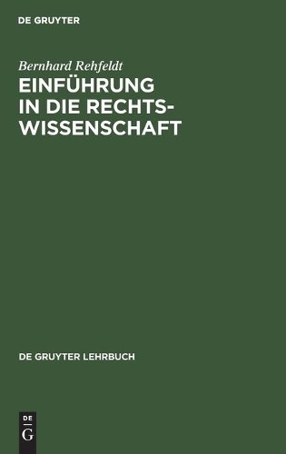 Einführung in Die Rechtswissenschaft (Hardback)