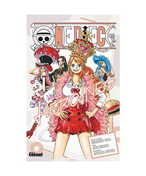One Piece Roman Novel Heroines, Oda, Eiichirô; Esaka, Jun