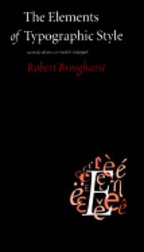 The Elements of Typographic Style by Robert Bringhurst: Used - Picture 1 of 1