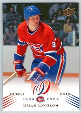 BRIAN ENGBLOM 2008-09 UPPER DECK MONTREAL CANADIENS CENTENNIAL 08-09 NO 69 24212