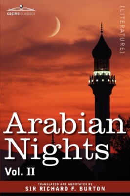 Burton - Arabian Nights in 16 Volumes  Vol. II - New paperback or sof - X555z
