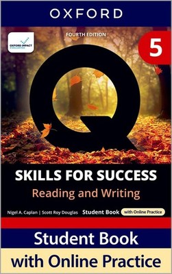 Q: Skills for Success Fourth Edition Level 5 Reading and Writing Student Book wi