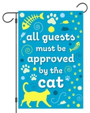Cat Yard Garden Flag 12X18 Inch All Guest Must Be Approved Two Sided All Seasons
