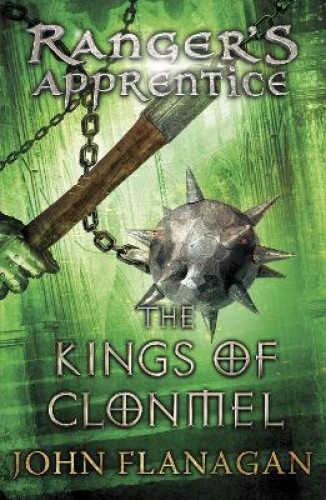 The Kings of Clonmel (Ranger's Apprentice Book 8) (Ranger's Apprentice)