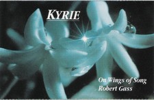 On Wings Of Song And Robert Gass - Kyrie (Cassette) (VG+)