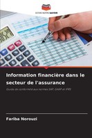 Fariba Norouzi | Information FinancièRe Dans Le Secteur De L'assurance | Buch