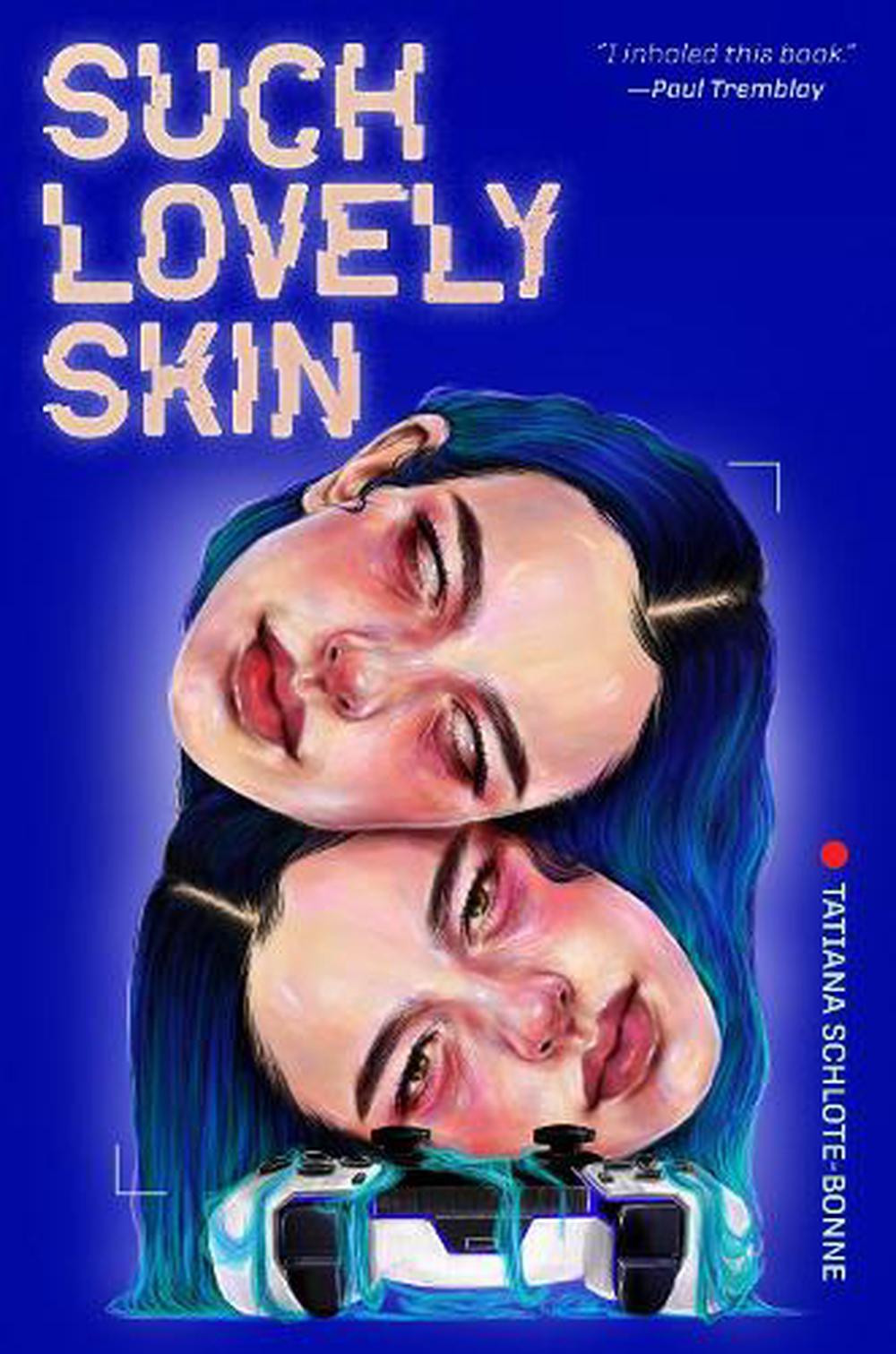 Such Lovely Skin by Tatiana Schlote-Bonne (English) Hardcover Book