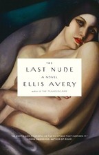 Ellis Avery The Last Nude (Paperback) (UK IMPORT)