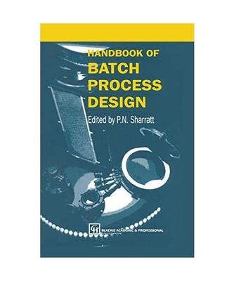 Handbook of Batch Process Design