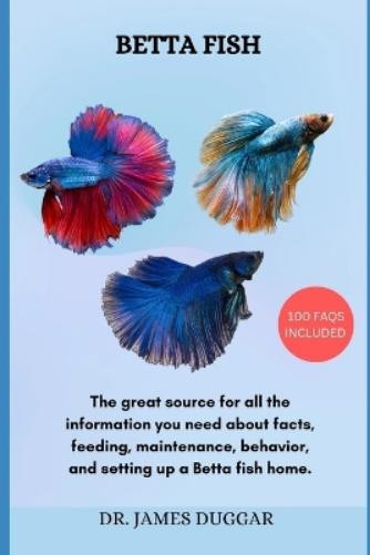 DR. JAMES DUGGAR James Duggar Betta Fish (Tascabile)