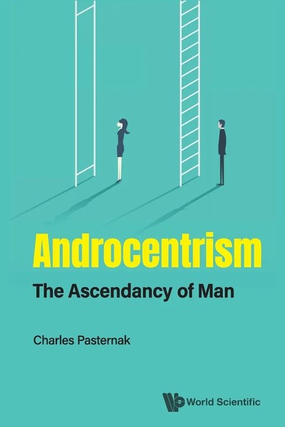 Androcentrism THE Ascendancy OF MAN Pasternak Charles Taschenbuch Englisch 2021-image