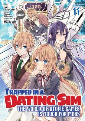 Trapped in a Dating Sim: The World of Otome Games is Tough for Mobs (Manga)...