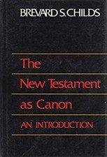 The New Testament As Canon : An Introduction Hardcover Brevard S.
