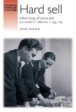 Sean Nixon Hard Sell (Paperback) Studies in Popular Culture