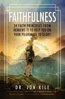 Faithfulness | Jon Kile | Taschenbuch | Kartoniert / Broschiert | Englisch