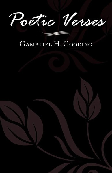 H. Gooding Gamaliel H. Gooding (U. A.) | Poetic Verses | Taschenbuch | Englisch-image