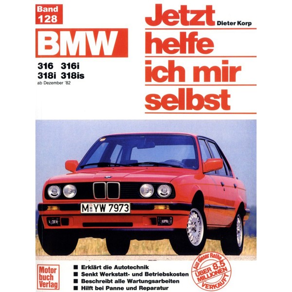 Bmw 3Er 316/316I/318I/318Is Typ E30 1982-1992 Jhims Werkstatthandbuch Motorbuch-image
