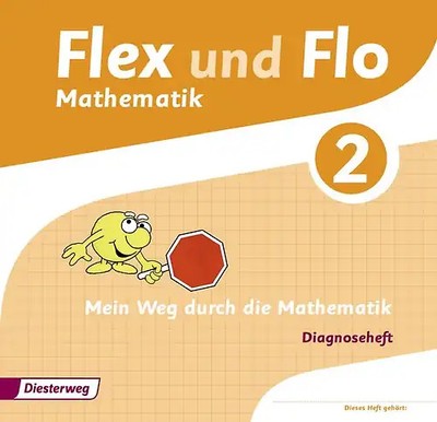 Flex und Flo / Flex und Flo - Ausgabe 2014. Ausgabe 2014 / Diagnoseheft 2