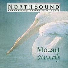 RODERICK KETTELWELL VARIOUS ARTISTS - Mozart Naturally - CD - Mint Condition