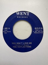 THE REFLECTIONS, "YOU DONT LOVE ME", NORTHERN SOUL  MOD, GREAT LABEL, 
