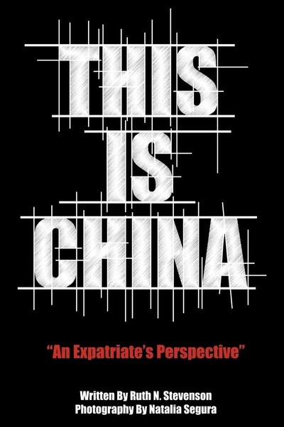 Ruth N. Stevenson | This Is China | Taschenbuch | Englisch (2012)-image