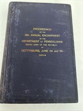 38th Annual Encampment of PA Grand Army of the Republic, Gettysburg, 1904, hc