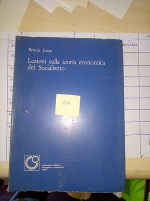 800N LEZIONI SULLA TEORIA ECONOMICA DEL SOCIALISMO -POLITICA